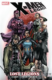 X-Men Legacy: Lost Legions. Volume 1 cover image cdn