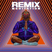 Remix Meditation cover image cdn