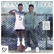 Culture Jam Presents: Legend In My Hood cover image cdn