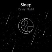Sleep: Rainy Night cover image cdn