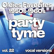 Oldies Favorites 1950S-1960S, Vol. 22 cover image cdn