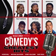 The Ruckus Comedy Presents: Comedy's Greatest Hits, Vol. 1 cover image cdn