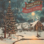 A Pinecastle Christmas Celebration cover image cdn