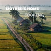 Mother's Home Cooking cover image cdn