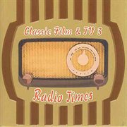 Classic Film And Tv 3: Radio Times cover image cdn