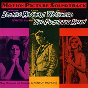 The Fugitive Kind (Original Motion Picture Soundtrack) cover image cdn