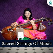 Sacred Strings Of Music cover image cdn