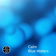 Calm Blue Waters cover image cdn