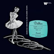 Delibes: Ballet Suites From Coppélia & Sylvia, Valse From Naïla - Bartók: Divertimento, Sz. 113 cover image cdn