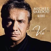 L'album De Sa Vie 50 Titres cover image cdn