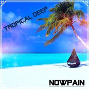 Tropical Deep cover image cdn