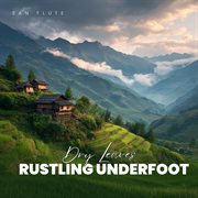Dry Leaves Rustling Underfoot cover image cdn