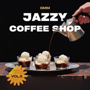Gmm Jazzy Coffee Shop Music Vol.3 cover image cdn