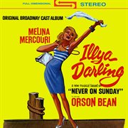 Illya Darling (Original Broadway Cast Album) cover image cdn