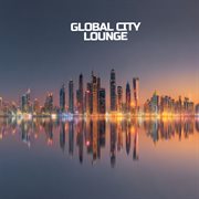 Global City Lounge cover image cdn