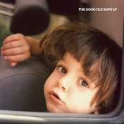 The Good Old Days cover image cdn