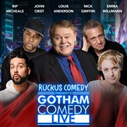 Ruckus Comedy Presents: Gotham Comedy Live, Vol. 46 cover image cdn