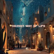 Desert Way Of Life cover image cdn