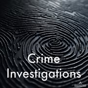 Crime Investigations cover image cdn