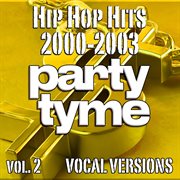 Hip Hop Hits 2000-2003, Vol. 2 cover image cdn