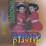 Jaipong Karawang Group Mojang Plastik cover image cdn
