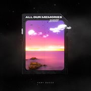 All Our Memories cover image cdn