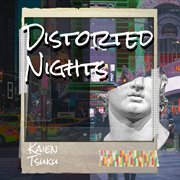 Distorted Nights cover image cdn