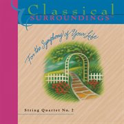 Volume 9 - String Quartet No. 2 cover image cdn
