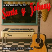 A La Manera De Santo Y Johnny cover image cdn