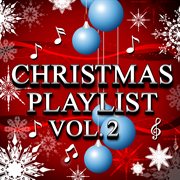 Christmas Playlist Vol. 2 cover image cdn