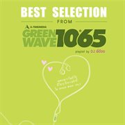 Best Selection From Green Wave 106.5 Playlist By Dj. พี่อ้อย cover image cdn