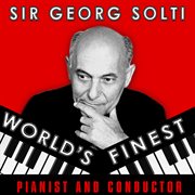 World's Finest Pianist And Conductor cover image cdn