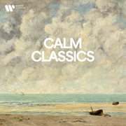 Calm Classics - Soundscape Of Serenity cover image cdn