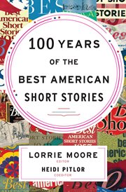 100 Years of the Best American Short Stories cover image cdn