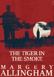 The Tiger in the Smoke cover image cdn