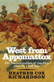 West From Appomattox : The Reconstruction of America After the Civil War cover image cdn