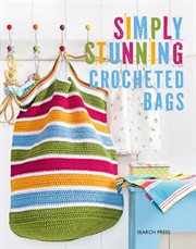 Simply Stunning Crocheted Bags cover image cdn