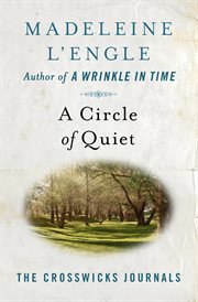 A Circle of Quiet cover image cdn