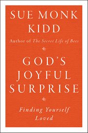 God's Joyful Surprise : Finding Yourself Loved cover image cdn