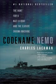 Codename Nemo : The Hunt For A Nazi U-boat And The Elusive Enigma Machine cover image cdn