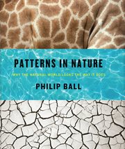 Patterns in Nature : Why the Natural World Looks the Way It Does cover image cdn