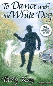 To Dance with the White Dog cover image cdn