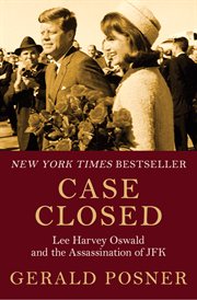 Case Closed : Lee Harvey Oswald and the Assassination of JFK cover image cdn