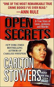 Open Secrets : A True Story of Love, Jealousy, and Murder cover image cdn