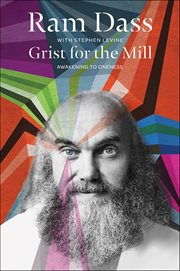 Grist for the Mill : Awakening to Oneness cover image cdn