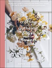 Crafting Authentic Paper Flowers cover image cdn