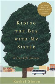 Riding the Bus With My Sister : A True Life Journey cover image cdn