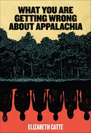 What You Are Getting Wrong About Appalachia cover image cdn