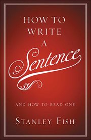 How to Write a Sentence : And How to Read One cover image cdn
