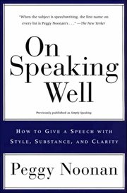 On Speaking Well : How to Give a Speech with Style, Substance, and Clarity cover image cdn